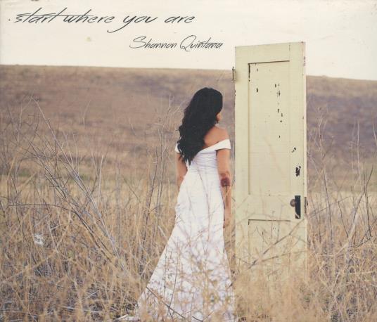 Shannon Quintana: Start Where You Are