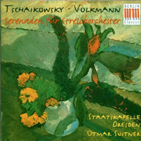 Tchaikovsky / Volkman: Serenades