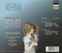 Ermanno Wolf-Ferrari: Trii Per Violoncello E Pianoforte Op. 5 E Op. 7