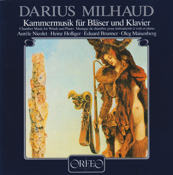 Darius Milhaud: Kammermusik Fur Blaser Und Klavier
