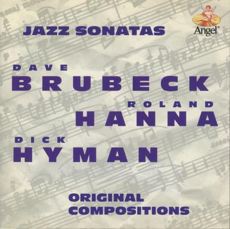 Jazz Sonatas: Dave Brubeck, Roland Hanna, Dick Hyman