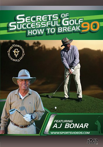Secrets Of Successful Golf: How To Break 90