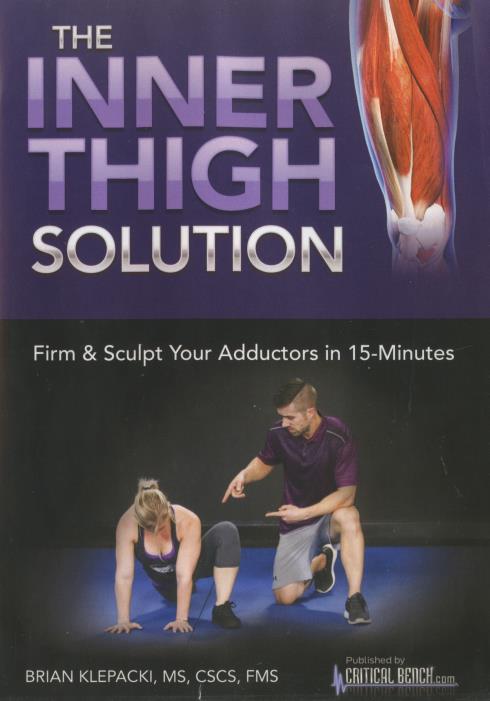 The Inner Thigh Solution: Firm & Sculpt Your Adductors In 15-Minutes