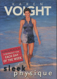Karen Voight: Slim Physique