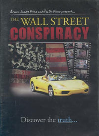 The Wall Street Conspiracy