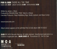 Pam & Dodi: There All The Time Promo w/ Back Artwork - NeverDieMedia