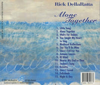 Rick DellaRatta: Alone Together Signed