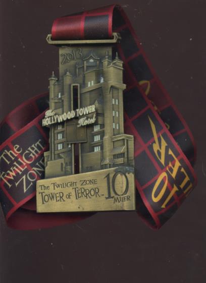 Disney 10 Miler Marathon Medal: The Twilight Zone: Tower Of Terror 2013