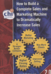 How To Build A Complete Sales And Marketing Machine To Dramatically Increase Sales
