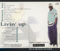 Deezer D: Livin' Up In A Down World 1st Pressing w/ Back Artwork