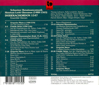 Dodekachordon 1547: Schweizer Renaissancemusik
