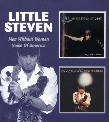 Little Steven: Men Without Women / Voice Of America 2-Disc Set