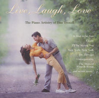 Dan Troxell: Live, Laugh, Love - NeverDieMedia