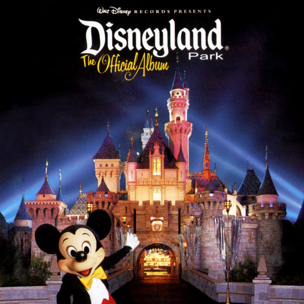 Disneyland Park: The Official Album w/ Front Artwork