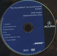 Acura RL: The Acura/Bose Surround Sound System: DVD-Audio Demonstration Disc