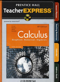 Prentice Hall Calculus: Graphical, Numerical, Algebraic: TeacherExpress AP - NeverDieMedia