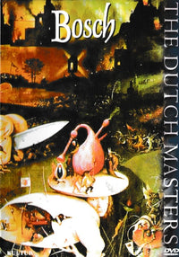The Dutch Masters: Bosch