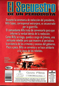 El Secueatro De Un Periodista