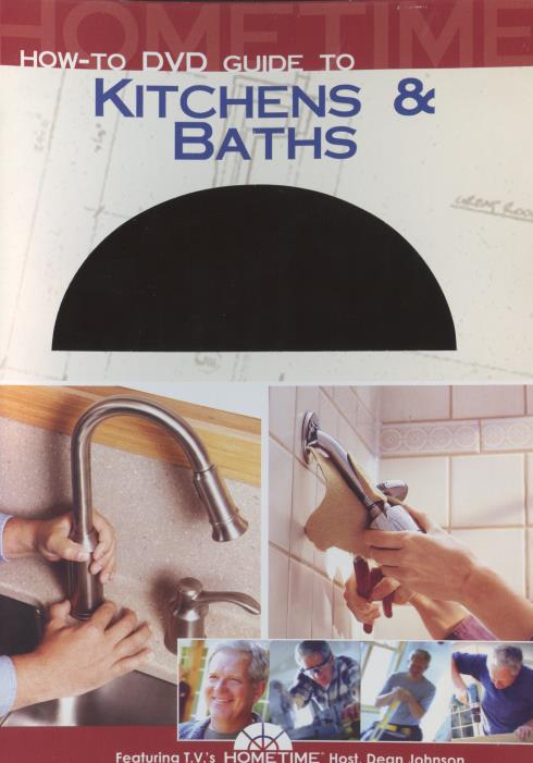 How-To DVD Guide To Kitchens & Baths