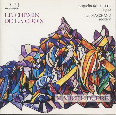 Marcel Dupre: Le Chemin De La Croix