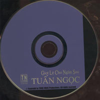 Tuan Ngoc: Giot Le Cho Ngan Sau