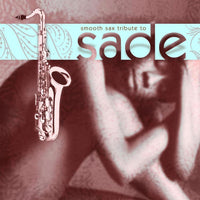 Smooth Sax Tribute To Sade