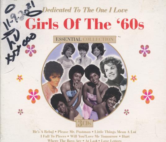 Girls Of The '60s: Dedicated To The One I Love 3-Disc Set w/ Writing On Artwork