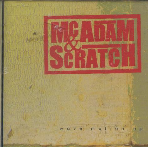 McAdam & Scratch: Wave Motion EP w/ Cracked Case