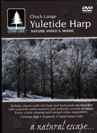 Chuck Lange: Yuletide Harp: Nature Video & Music