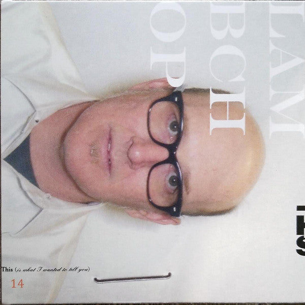 Lambchop: This Is What I Wanted To Tell You