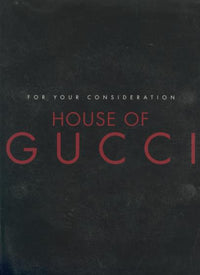 House Of Gucci FYC - NeverDieMedia