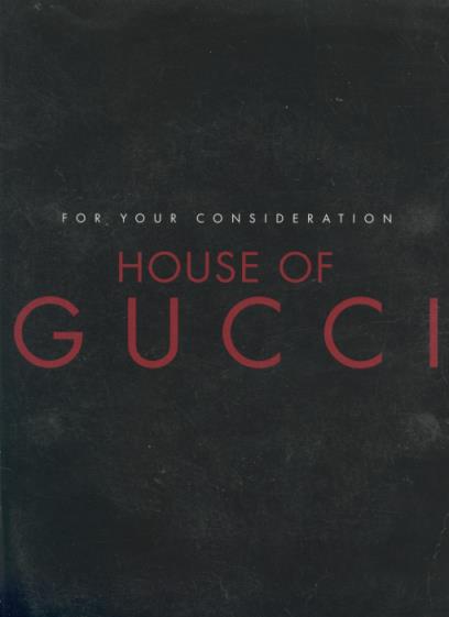 House Of Gucci FYC - NeverDieMedia