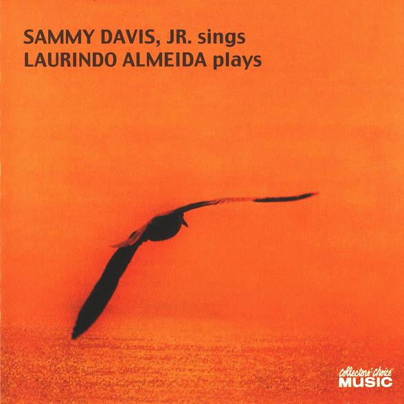 Sammy Davis Jr. And Laurindo Almeida: Sammy Davis, Jr. Sings And Laurindo Almeida Plays