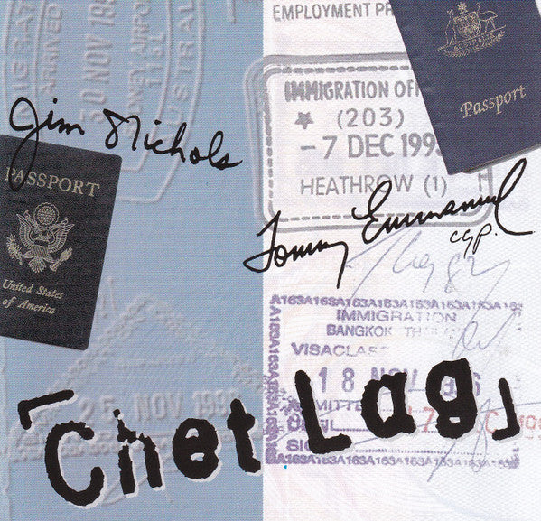 Jim Nichols & Tommy Emmanuel: Chet Lag