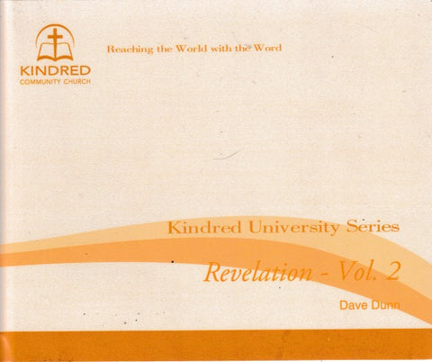 Kindred University Series: The Book Of Revelation By Dave Dunn Volume 2 30-Disc Set - NeverDieMedia