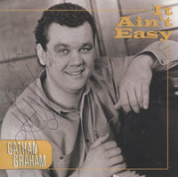 Gathan Grahm: It Ain't Easy Signed