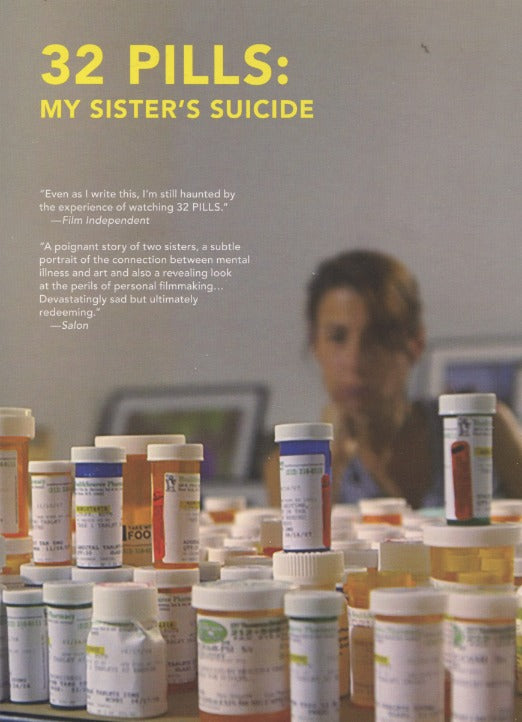 32 Pills: My Sister's Suicide FYC