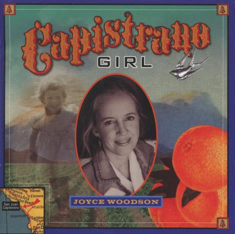 Joyce Woodson: Capistrano Girl