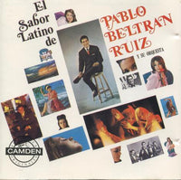Pablo Beltran Ruiz: El Sabor Latino De Pablo Beltran Ruiz Y Su Orquesta - NeverDieMedia