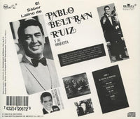 Pablo Beltran Ruiz: El Sabor Latino De Pablo Beltran Ruiz Y Su Orquesta - NeverDieMedia