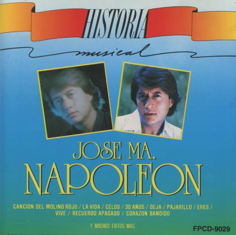 Jose Ma. Napoleon: Historia Musical De