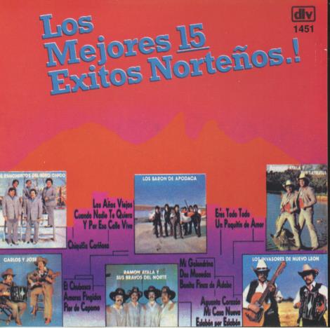 Los Mejores: 15 Exitos Nortenos