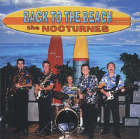 The Nocturnes: Back To The Beach - NeverDieMedia