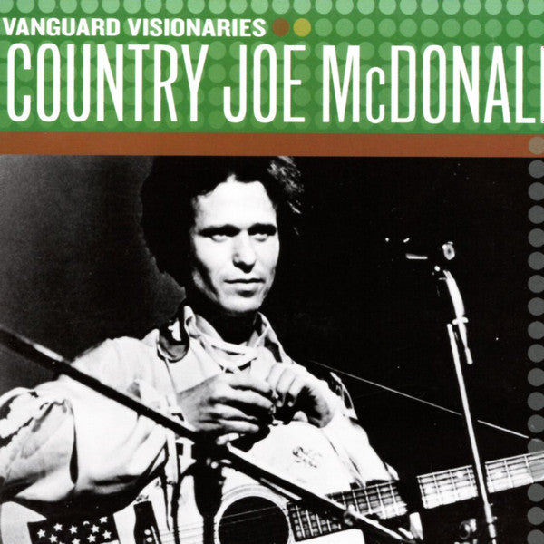 Country Joe McDonald: Vanguard Visionaries
