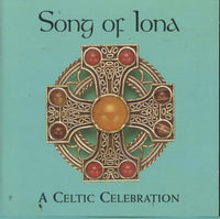 Song Of Iona: A Celtic Celebration - NeverDieMedia