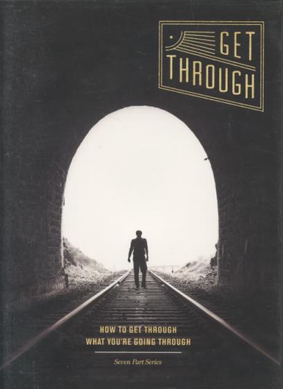 Get Through: How To Get Through What You're Going Through 8-Disc Set - NeverDieMedia