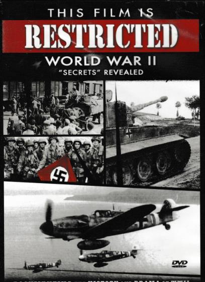 This Film Is Restricted: World War II Secrets Revealed