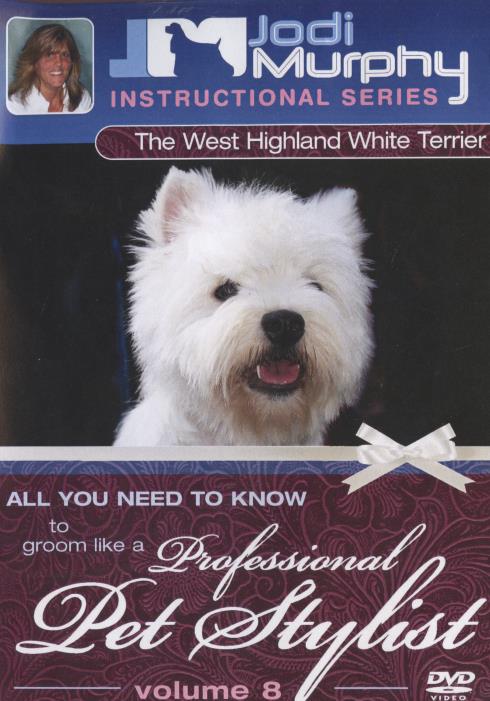Professional Pet Stylist: The West Highland White Terrier Vol. 8