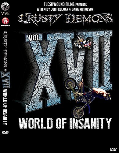 Crusty Demons: World Of Insanity Volume 17 - NeverDieMedia