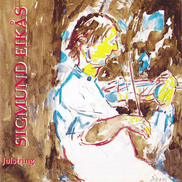 Sigmund Eikas: Jolstring